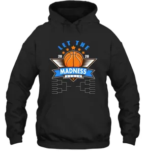 March College Basketball Let the Madness Begin Coronacation Hoodie